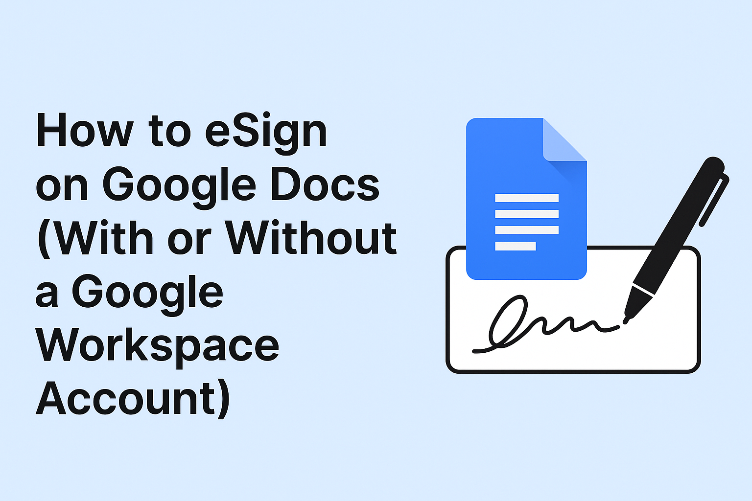 How to eSign on Google Docs (With or Without a Google Workspace Account ...
